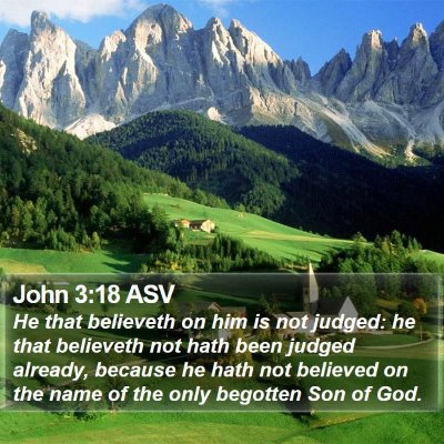 John 3:18 ASV Bible Verse Image