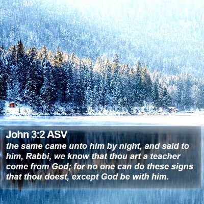 John 3:2 ASV Bible Verse Image