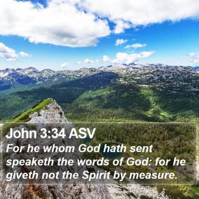 John 3:34 ASV Bible Verse Image