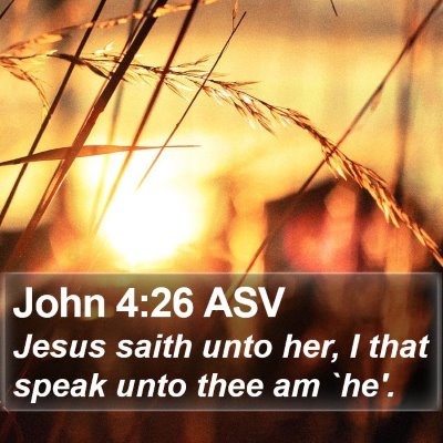 John 4:26 ASV Bible Verse Image