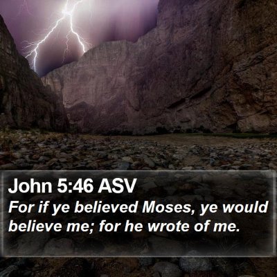 John 5:46 ASV Bible Verse Image