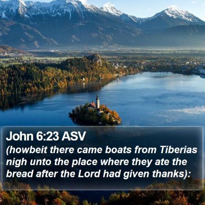 John 6:23 ASV Bible Verse Image
