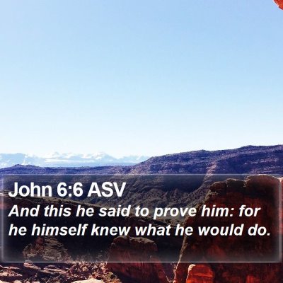 John 6:6 ASV Bible Verse Image