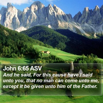 John 6:65 ASV Bible Verse Image