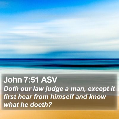 John 7:51 ASV Bible Verse Image