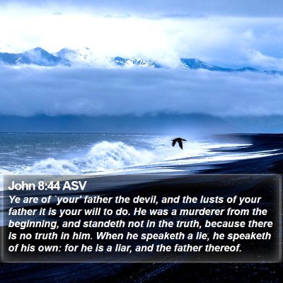 John 8:44 ASV Bible Verse Image