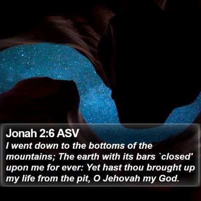 Jonah 2:6 ASV Bible Verse Image
