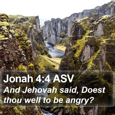 Jonah 4:4 ASV Bible Verse Image