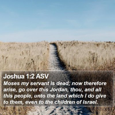 Joshua 1:2 ASV Bible Verse Image