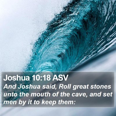 Joshua 10:18 ASV Bible Verse Image