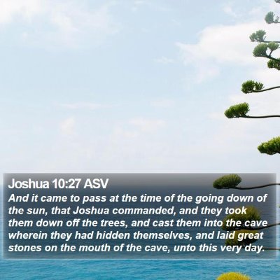 Joshua 10:27 ASV Bible Verse Image