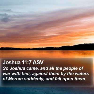 Joshua 11:7 ASV Bible Verse Image