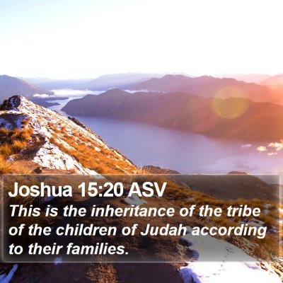 Joshua 15:20 ASV Bible Verse Image