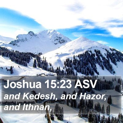 Joshua 15:23 ASV Bible Verse Image