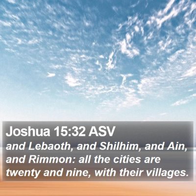 Joshua 15:32 ASV Bible Verse Image