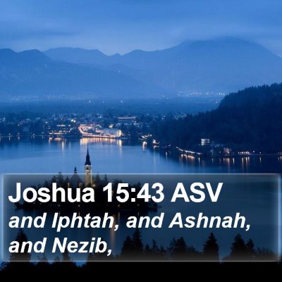 Joshua 15:43 ASV Bible Verse Image