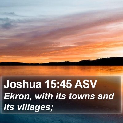 Joshua 15:45 ASV Bible Verse Image