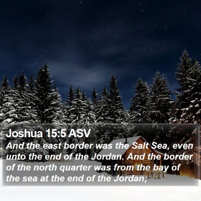 Joshua 15:5 ASV Bible Verse Image