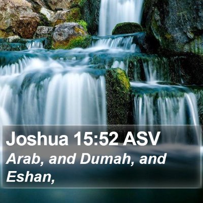 Joshua 15:52 ASV Bible Verse Image