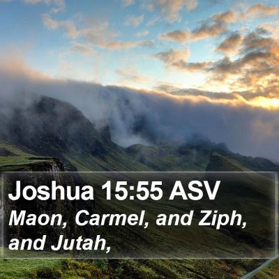 Joshua 15:55 ASV Bible Verse Image
