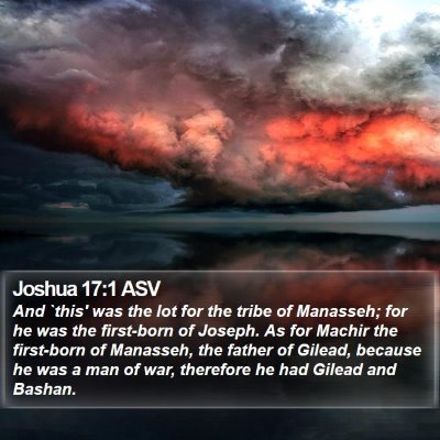 Joshua 17:1 ASV Bible Verse Image