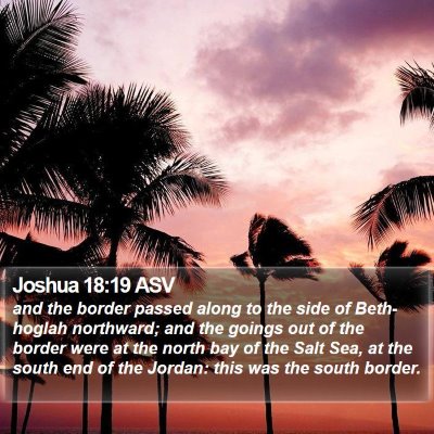 Joshua 18:19 ASV Bible Verse Image