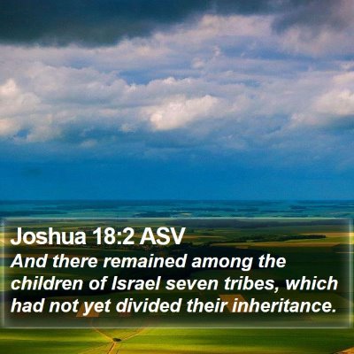 Joshua 18:2 ASV Bible Verse Image