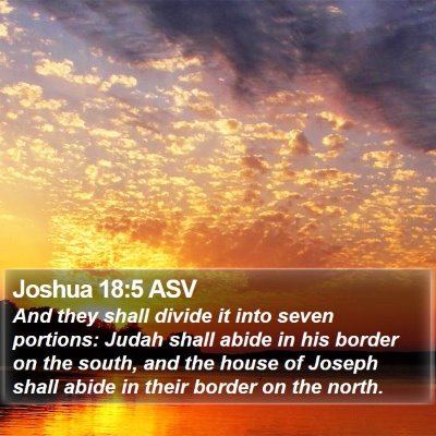 Joshua 18:5 ASV Bible Verse Image