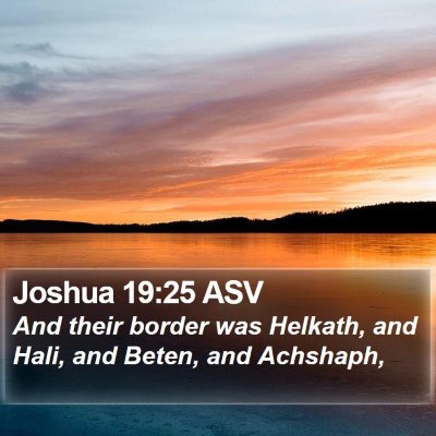 Joshua 19:25 ASV Bible Verse Image