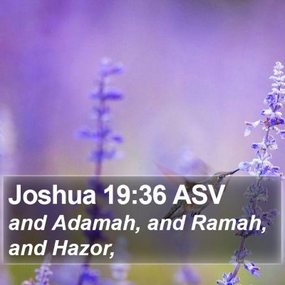 Joshua 19:36 ASV Bible Verse Image