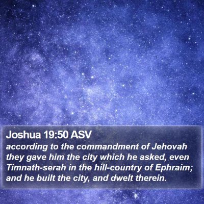 Joshua 19:50 ASV Bible Verse Image