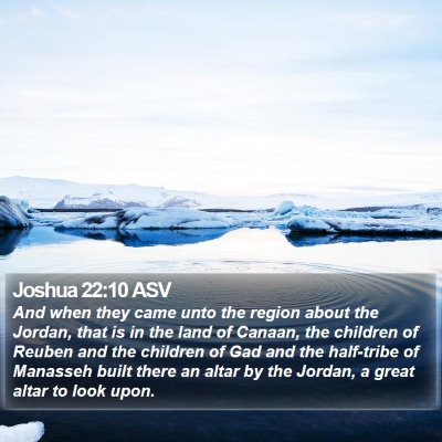 Joshua 22:10 ASV Bible Verse Image