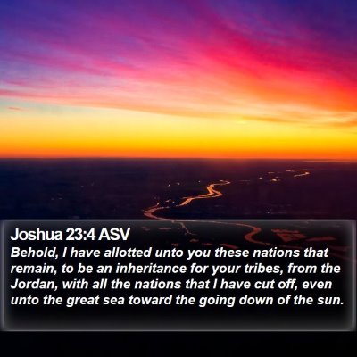 Joshua 23:4 ASV Bible Verse Image