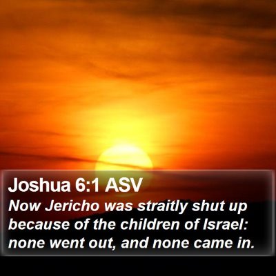 Joshua 6:1 ASV Bible Verse Image