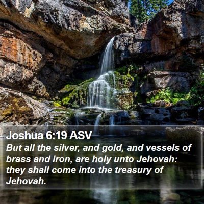 Joshua 6:19 ASV Bible Verse Image