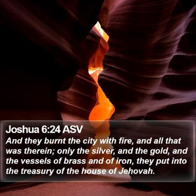 Joshua 6:24 ASV Bible Verse Image