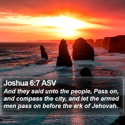 Joshua 6:7 ASV Bible Verse Image