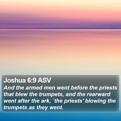 Joshua 6:9 ASV Bible Verse Image