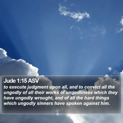 Jude 1:15 ASV Bible Verse Image