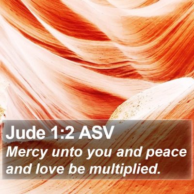 Jude 1:2 ASV Bible Verse Image