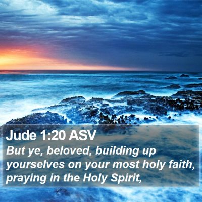 Jude 1:20 ASV Bible Verse Image