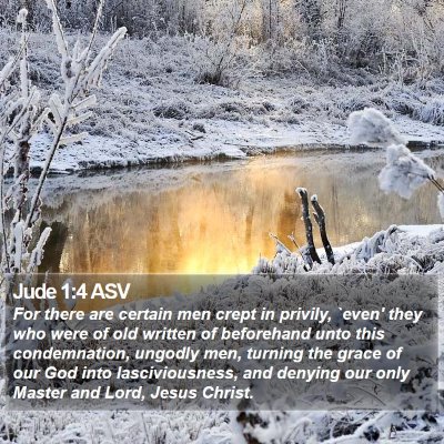 Jude 1:4 ASV Bible Verse Image