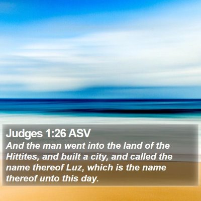 Judges 1:26 ASV Bible Verse Image