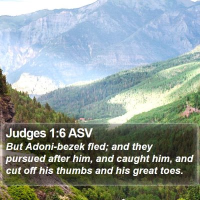 Judges 1:6 ASV Bible Verse Image