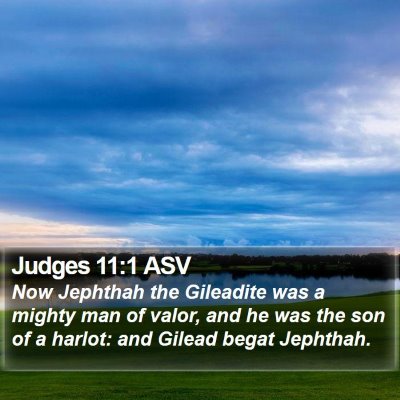 Judges 11:1 ASV Bible Verse Image