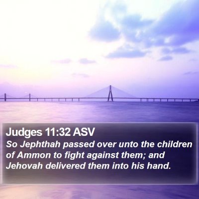 Judges 11:32 ASV Bible Verse Image