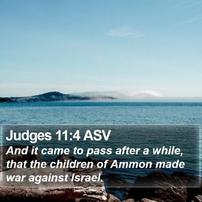 Judges 11:4 ASV Bible Verse Image