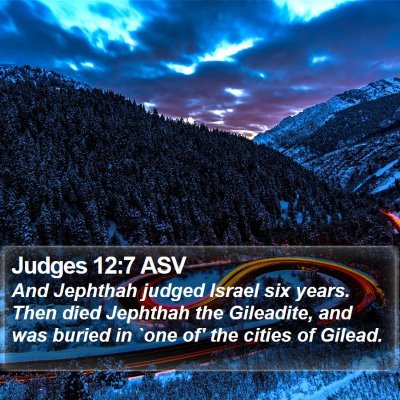 Judges 12:7 ASV Bible Verse Image