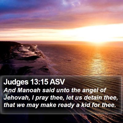 Judges 13:15 ASV Bible Verse Image