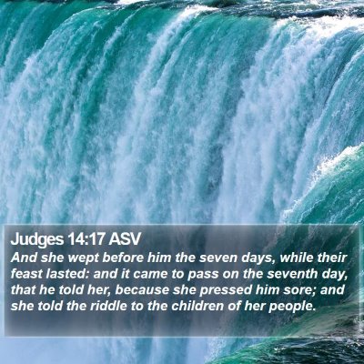 Judges 14:17 ASV Bible Verse Image